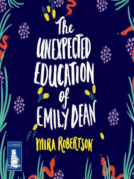 Cover image for The Unexpected Education of Emily Dean